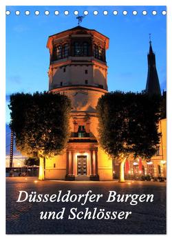 Düsseldorfer Burgen und Schlösser (Tischkalender 2024 DIN A5 hoch), CALVENDO Monatskalender von Jäger- mitifoto,  Michael