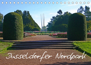 Düsseldorfer Nordpark (Tischkalender 2023 DIN A5 quer) von Schimon,  Claudia