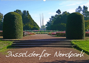 Düsseldorfer Nordpark (Wandkalender 2023 DIN A2 quer) von Schimon,  Claudia