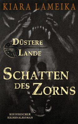 Düstere Lande: Schatten des Zorns von Lameika,  Kiara