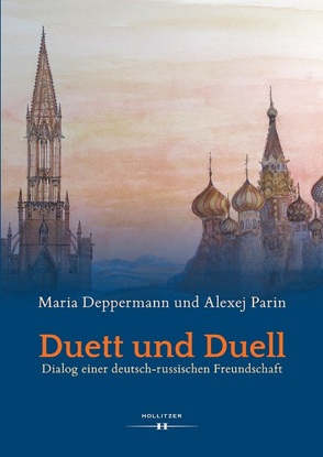 Duett und Duell von Deppermann,  Maria, Parin,  Alexej