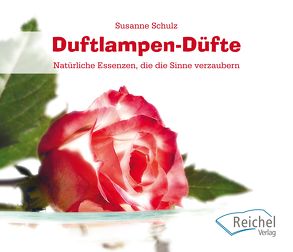 Duftlampen-Düfte von Schulz,  Susanne