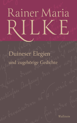 Duineser Elegien von Rilke,  Rainer Maria