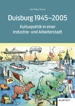 Duisburg 1945-2005 von Thomsa,  Jörg-Philipp