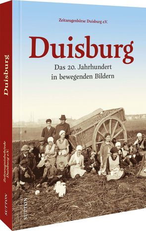 Duisburg von e.V.,  Zeitzeugenbörse Duisburg