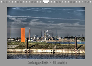 Duisburg am Rhein – R(h)einblicke (Wandkalender 2022 DIN A4 quer) von Petsch,  Joachim