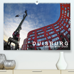 DUISBURG Facetten einer Stadt (Premium, hochwertiger DIN A2 Wandkalender 2022, Kunstdruck in Hochglanz) von J. Richtsteig,  Walter