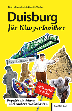 Duisburg für Klugscheißer von Halberschmidt,  Tina, Wedau,  Martin