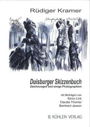 Duisburger Skizzenbuch von Jansen,  Bernhard, Kramer,  Rüdiger, Link,  Sören, Thümler,  Claudia