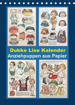 Dukke Lise Kalender – Anziehpuppen aus Papier (Tischkalender 2022 DIN A5 hoch) von Erbs,  Karen