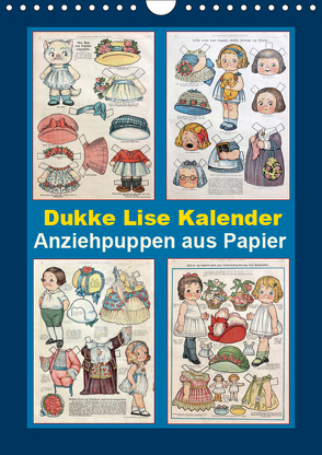 Dukke Lise Kalender – Anziehpuppen aus Papier (Wandkalender 2019 DIN A4 hoch) von Erbs,  Karen