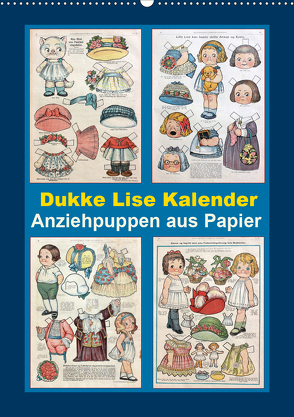 Dukke Lise Kalender – Anziehpuppen aus Papier (Wandkalender 2020 DIN A2 hoch) von Erbs,  Karen