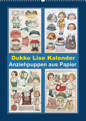 Dukke Lise Kalender – Anziehpuppen aus Papier (Wandkalender 2023 DIN A2 hoch) von Erbs,  Karen