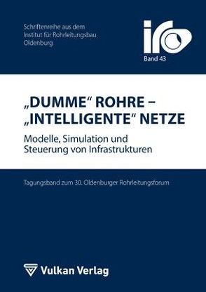 Dumme Rohre – Intelligente Netze von Wegener,  Thomas