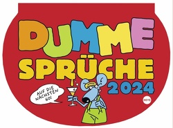 Dumme Sprüche Kalender 2024