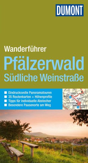 DuMont Aktiv Wandern im Pfälzerwald, Südliche Weinstraße von Stieglitz,  Andreas