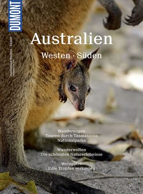 DuMont Bildatlas Australien Westen, Süden, Tasmanien von Emmler,  Clemens, Huy,  Stefan