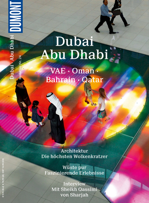 DuMont BILDATLAS Dubai, Abu Dhabi von Müssig,  Jochen, Sasse,  Martin
