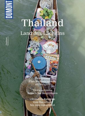 DuMont BILDATLAS Thailand von Heeb,  Christian, Möbius,  Michael