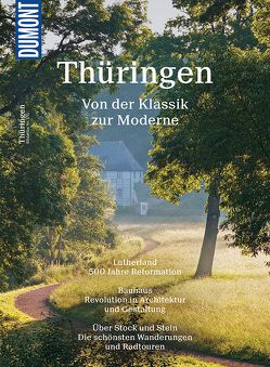 DuMont Bildatlas Thüringen von Gerhard,  Oliver, Kirchner,  Martin