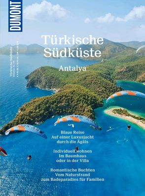 DuMont Bildatlas E-Book Türkische Südküste von Merkel,  Florian, Türemis,  Murat