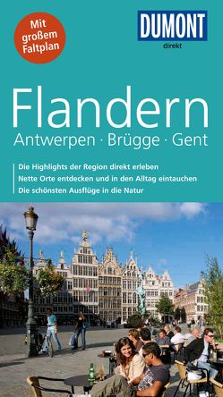 DuMont direkt Reiseführer Flandern, Antwerpen, Brügge, Gent von Graf,  Margarete, Tiburzy,  Reinhard