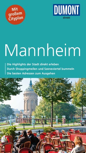 DuMont direkt Reiseführer Mannheim von Bischoff,  Helmuth