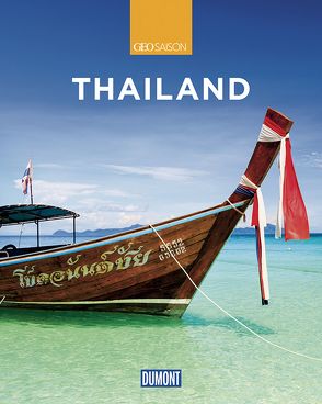 DuMont Reise-Bildband Thailand von Heeb,  Christian, Möbius,  Michael