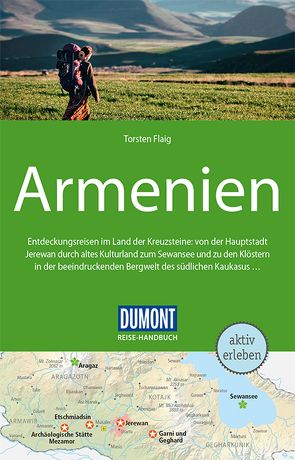 DuMont Reise-Handbuch Reiseführer Armenien von Flaig,  Torsten