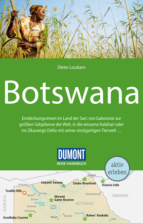 DuMont Reise-Handbuch Reiseführer Botswana von Losskarn,  Dieter