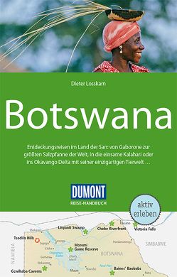 DuMont Reise-Handbuch Reiseführer Botswana von Losskarn,  Dieter