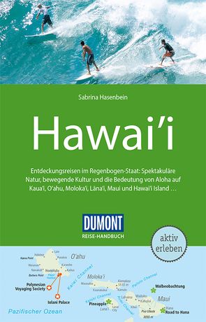 DuMont Reise-Handbuch Reiseführer Hawai‘i von Hasenbein,  Sabrina