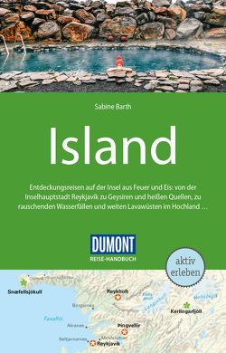 DuMont Reise-Handbuch Reiseführer Island von Barth,  Sabine