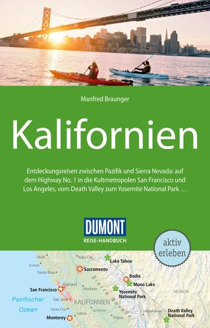 DuMont Reise-Handbuch Reiseführer Kalifornien von Braunger,  Manfred