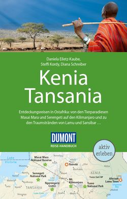DuMont Reise-Handbuch Reiseführer Kenia, Tansania von Rudolph-Msuya,  Sandra, Schreiber,  Diana