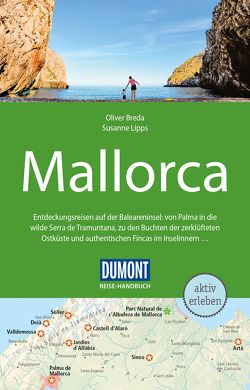 DuMont Reise-Handbuch Reiseführer Mallorca von Breda,  Oliver, Lipps,  Susanne