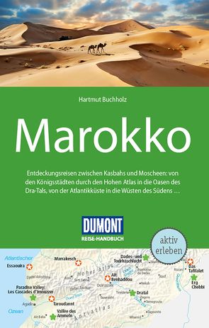 DuMont Reise-Handbuch Reiseführer Marokko von Buchholz,  Hartmut