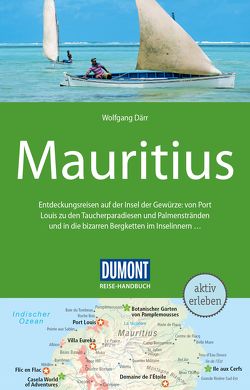 DuMont Reise-Handbuch Reiseführer Mauritius von Därr,  Dominik, Därr,  Wolfgang