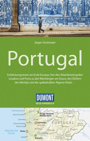 DuMont Reise-Handbuch Reiseführer Portugal von Strohmaier,  Jürgen