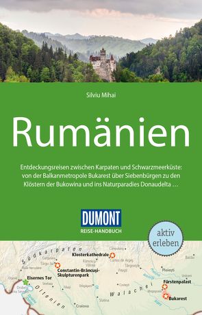 DuMont Reise-Handbuch Reiseführer Rumänien von Mihai,  Silviu