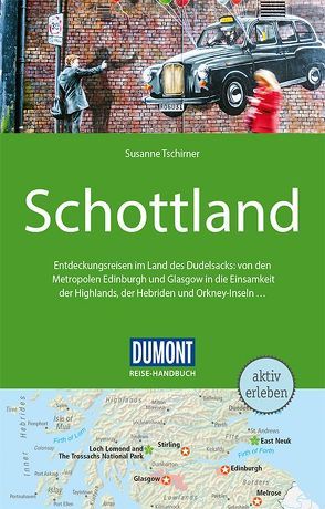 DuMont Reise-Handbuch Reiseführer Schottland von Tschirner,  Susanne
