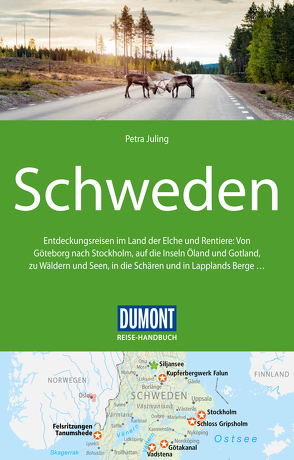 DuMont Reise-Handbuch Reiseführer Schweden von Juling,  Petra