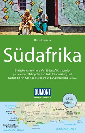DuMont Reise-Handbuch Reiseführer Südafrika von Losskarn,  Dieter