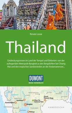 DuMont Reise-Handbuch Reiseführer Thailand von Loose,  Renate