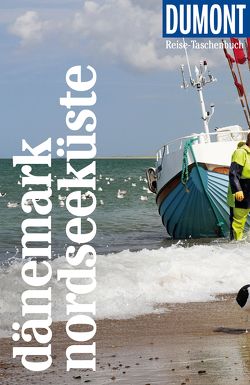 DuMont Reise-Taschenbuch Dänemark Nordseeküste von Klüche,  Hans