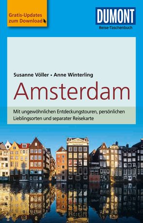 DuMont Reise-Taschenbuch Reiseführer Amsterdam von Völler,  Susanne, Winterling,  Anne