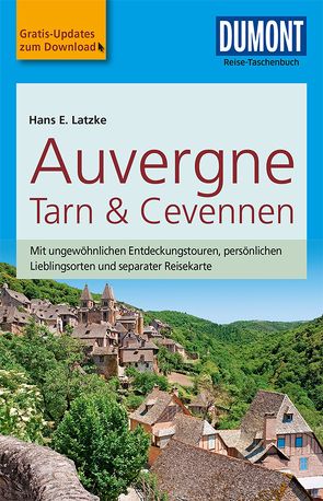 DuMont Reise-Taschenbuch Auvergne, Tarn & Cevennen von Latzke,  Hans E.