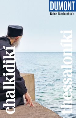 DuMont Reise-Taschenbuch Reiseführer Chalkidikí & Thessaloníki von Bötig,  Klaus