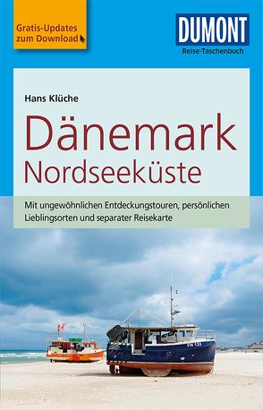 DuMont Reise-Taschenbuch Reiseführer Dänemark Nordseeküste von Klüche,  Hans