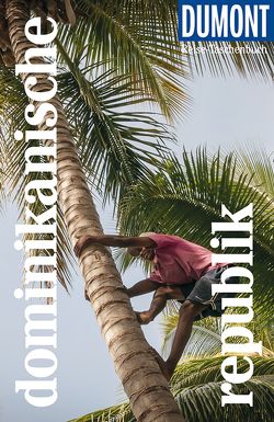 DuMont Reise-Taschenbuch Dominikanische Republik von Lichterbeck,  Philipp